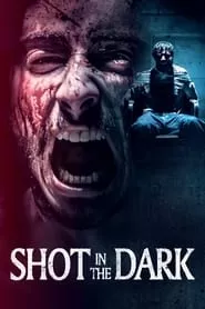 Shot in the Dark (2021)