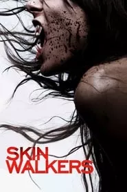 Skinwalkers (2006)