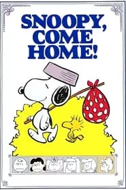 Snoopy, Come Home (1972)