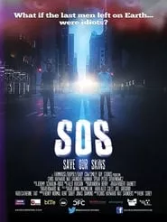 SOS: Save Our Skins (2014)