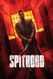 Spithood (2024)