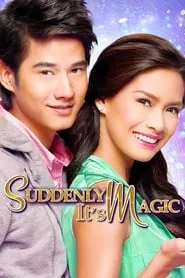 Suddenly It’s Magic (2012)