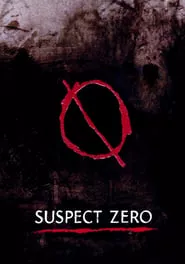 Suspect Zero (2004)