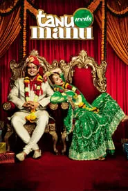 Tanu Weds Manu (2011)