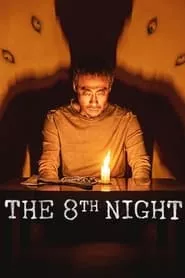 The 8th Night (2021)