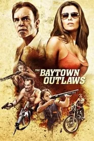 The Baytown Outlaws (2012) Season 