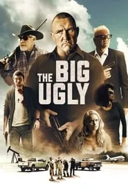 The Big Ugly (2020)