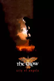 The Crow: City of Angels (1996)