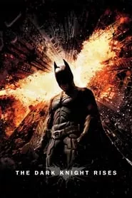 The Dark Knight Rises (2012)