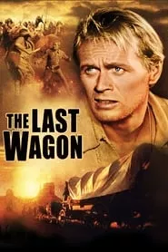 The Last Wagon (1956)