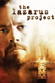 The Lazarus Project (2008)