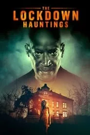 The Lockdown Hauntings (2022)