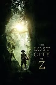 The Lost City of Z (2017)