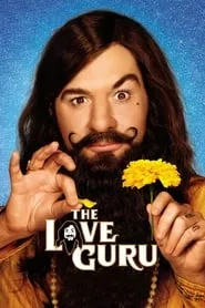 The Love Guru (2008)