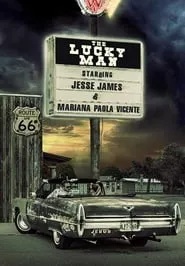 The Lucky Man (2018)