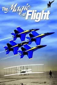 The Magic of Flight (1996)