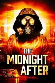 The Midnight After (2014)