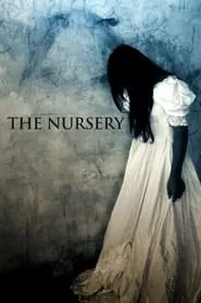 The Nursery (2018)