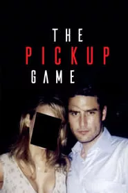 The Pickup Game (2019)