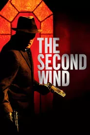 The Second Wind (2007)