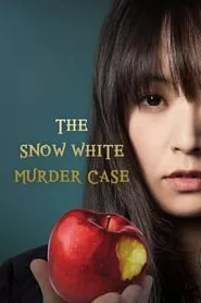 The Snow White Murder Case (2014)