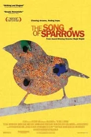 The Song of Sparrows (2008)