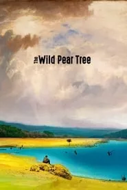 The Wild Pear Tree (2018)