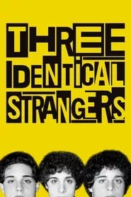 Three Identical Strangers (2018)