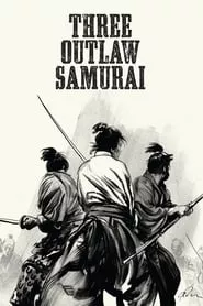 Three Outlaw Samurai (1964)