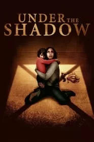 Under the Shadow (2016)