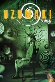 Uzumaki (2000)