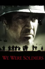 We Were Soldiers (2002)