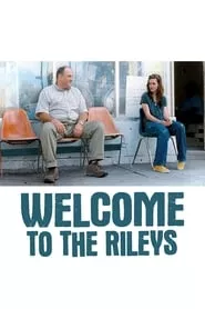 Welcome to the Rileys (2010)