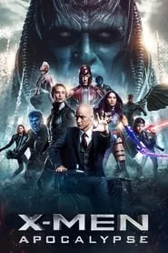 X-Men: Apocalypse (2016)