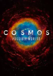 Cosmos: Possible Worlds (2020) Season 1