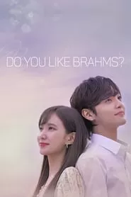 Do You Like Brahms? (2020) Season 1