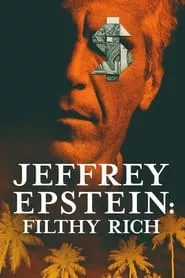 Jeffrey Epstein: Filthy Rich (2020) Season 1