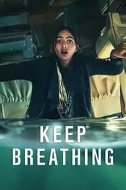 Keep Breathing (2022) Season 1