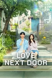 Love Next Door (2024) Season 1