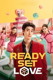 Ready, Set, Love (2024) Season 1