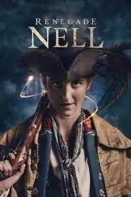 Renegade Nell (2024) Season 1