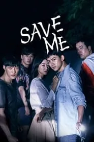 Save Me (2017) Season 2