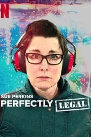 Sue Perkins: Perfectly Legal (2022) Season 1