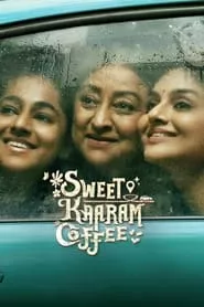 Sweet Kaaram Coffee (2023) Season 1