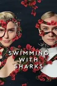 Swimming with Sharks (2022) Season 1