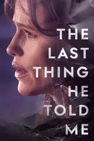 The Last Thing He Told Me (2023) Season 1