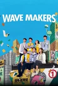 Wave Makers (2023) Season 1