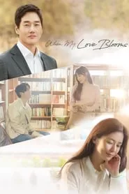 When My Love Blooms (2020) Season 1