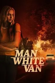 The Man in the White Van (2024)