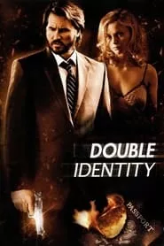 Double Identity (2009)